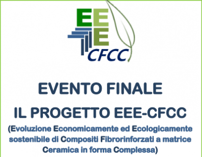 Evoluzione Economicamente ed Ecologicamente sostenibile di Compositi Fibrorinforzati a matrice Ceramica in forma Complessa
