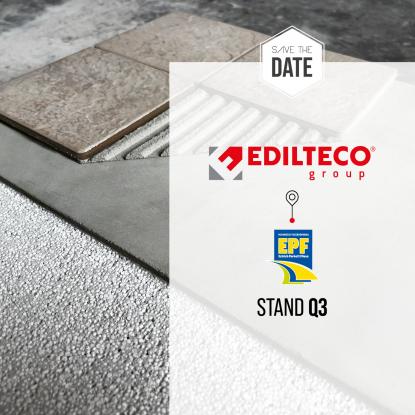 EDILTECO ad EPF, ti aspettiamo allo stand Q3!