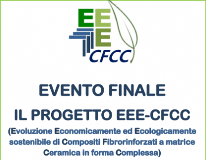 EVOLUZIONE ECONOMICAMENTE ED ECOLOGICAMENTE SOSTENIBILE DI COMPOSITI FIBRORINFORZATI A MATRICE CERAMICA IN FORMA COMPLESSA